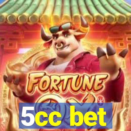 5cc bet